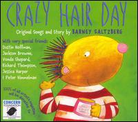 Crazy Hair Day - Barney Saltzberg