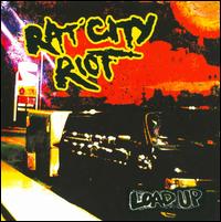 Load Up - Rat City Riot