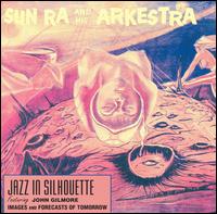 Jazz in Silhouette - Sun Ra Arkestra