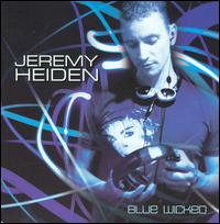 Blue Wicked - Jeremy Heiden