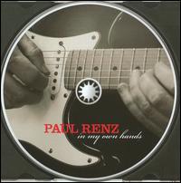 In My Own Hands - Paul E. Renz