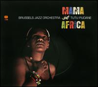 Mama Africa - Brussels Jazz Orchestra