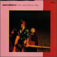 The Speckless Sky - Jane Siberry