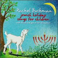 Jewish Holiday Songs for Children - Rachel Buchman