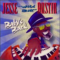 Baby's Back - Jesse Austin
