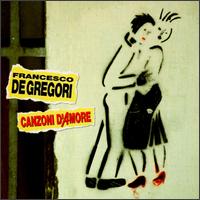 Canzoni d'Amore - Francesco De Gregori