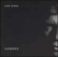 Sacrifice - Gary Numan