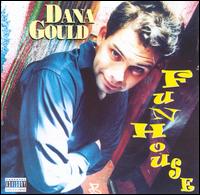 Fun House - Dana Gould