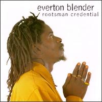 Rootsman Credential - Everton Blender