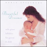 Beautiful Dreamer - Robin Spielberg