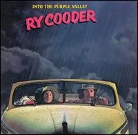 Into the Purple Valley - Ry Cooder