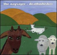 Deathwhisker - Naysayer