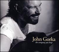 Company You Keep - John Gorka