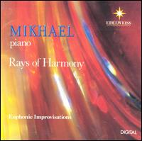 Rays of Harmony - Mikhael