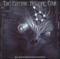 Electronomicon - Electric Hellfire Club