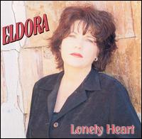 Lonely Heart - Eldora
