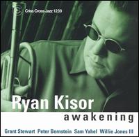 Awakening - Ryan Kisor