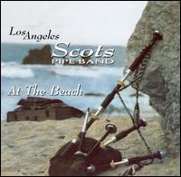 At the Beach - Los Angeles Scots Pipe Band