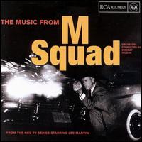 The Music from M Squad - Stanley Wilson