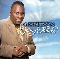 Giving Thanks [Bonus Tracks] - George Nooks