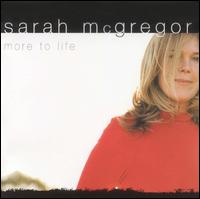More to Life - Sarah McGregor