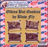 Oldies But Goodies - Blowfly
