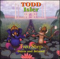 Two Step - Todd Isler