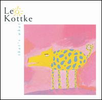 That's What - Leo Kottke